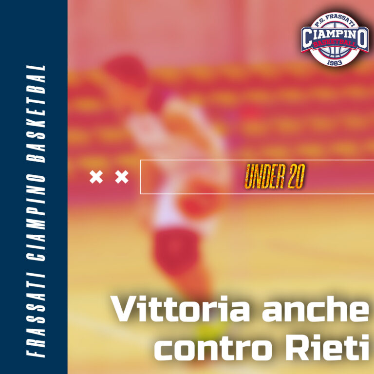Ciampino Basket Under 20 - vittoria contro Rieti Ciampino Basket Under 20 - vittoria contro Rieti